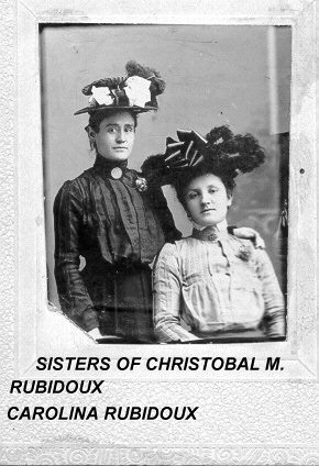 Carrie (Carolina) Rubidoux (8D2a1g7f) and her sister Frances Rubidoux (8D2a1g8c) both daughters of Abundo Rubidoux.